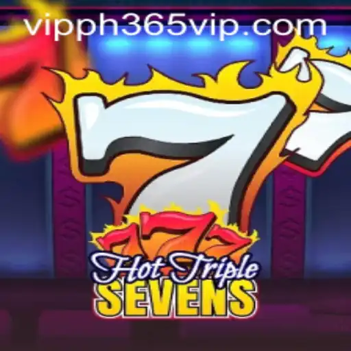 Experience the Unique Thrill of HotTripleSevens with PH365 VIP