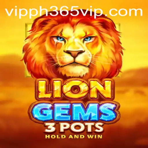 Unleashing the Adventure: Dive into the World of LionGems3pots with PH365 VIP